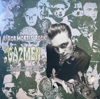 EP The Gazmen: Rigormortis Rock LTD | NUM | CLR