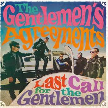 LP The Gentlemen's Agreements: Last Call For The Gentlemen