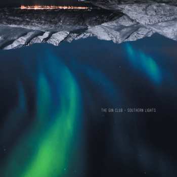 Album The Gin Club: Southern Lights