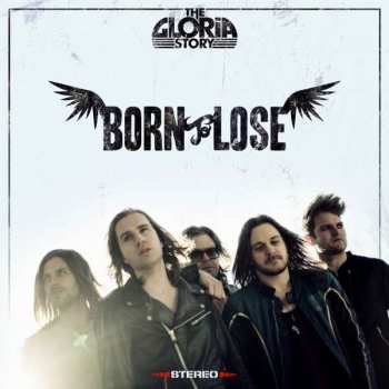 CD The Gloria Story: Born To Lose