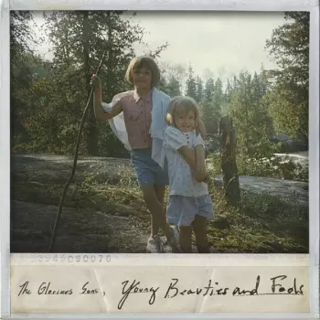 The Glorious Sons: Young Beauties And Fools