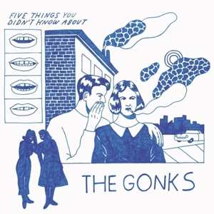 LP The Gonks: Five Things You Didn't Know About The Gonks