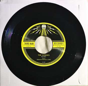 SP The Gories: Be Nice / On The Run