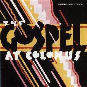 Album "The Gospel At Colonus" Original Cast: The Gospel At Colonus
