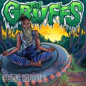 CD The Gruffs: Cosmic Kafoodle