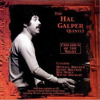 CD Hal Galper Quintet: Children Of The Night