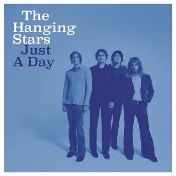 Album The Hanging Stars: Just A Day