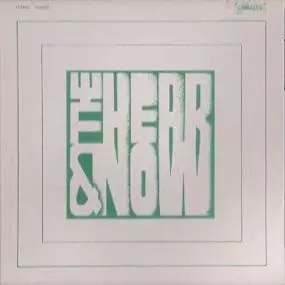 The Hear & Now: The Hear & Now 1970