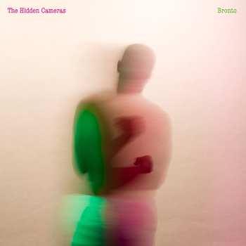 CD The Hidden Cameras: Bronto