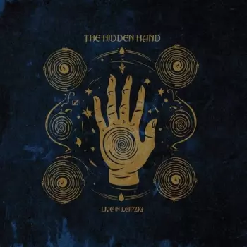 The Hidden Hand: Live In Leipzig