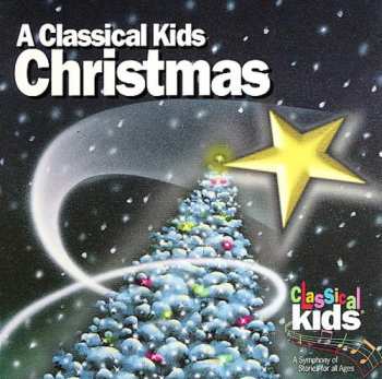 Album The High Park Choirs Of Toronto: A Classical Kids Christmas 