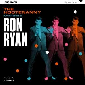 CD The Hootenanny: Plays The Songs Of Ron Ryan