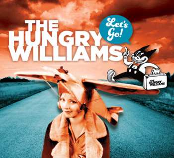 Album The Hungry Williams: Let's Go!