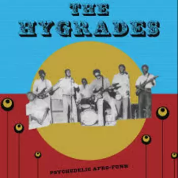 The Hygrades: The Hygrades