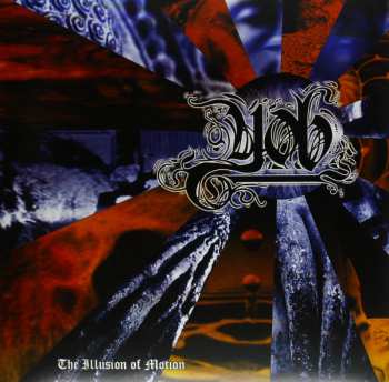 Album Yob: The Illusion Of Motion