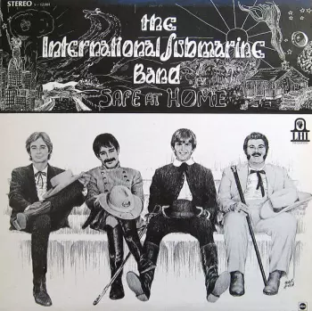 The International Submarine Band: Safe At Home