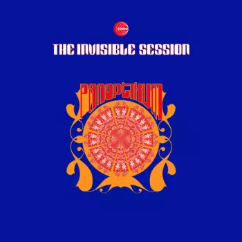 The Invisible Session: 'Till The End - Panoptikum