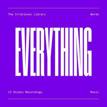 Album The Irrational Library: Everything At All Times And All Things Once