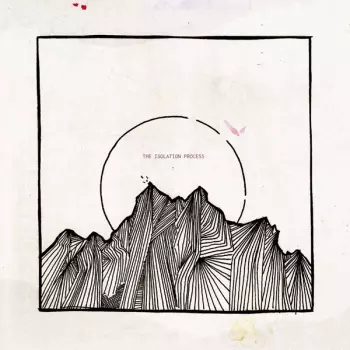 The Isolation Process: The Isolation Process