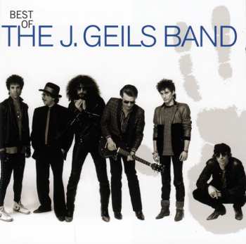 CD The J. Geils Band: Best Of The J. Geils Band