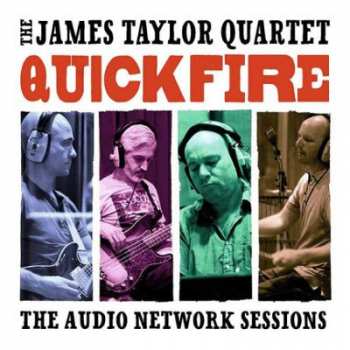 CD The James Taylor Quartet: Quick Fire (The Audio Network Sessions)