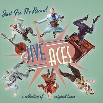 LP The Jive Aces: Just For The Record