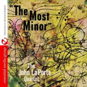 Album The John LaPorta Quartet: The Most Minor