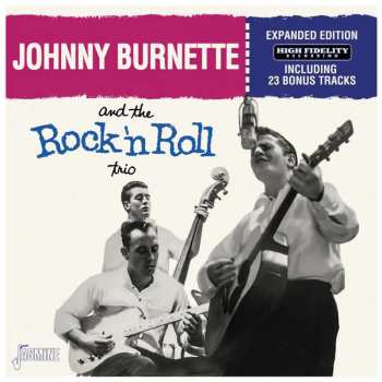 CD The Johnny Burnette Trio: Johnny Burnette And The Rock'n Roll Trio