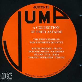 Album The Keith Ingham-Bob Reitmeier Quartet: A Collection Of Fred Astaire