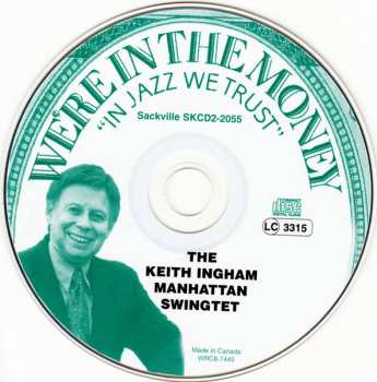 CD The Keith Ingham Manhattan Swingtet: We're In The Money - "In Jazz We Trust"