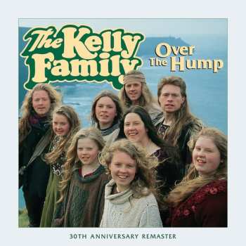 CD/DVD The Kelly Family: Over The Hump LTD