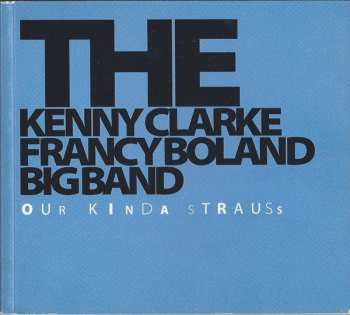CD Clarke-Boland Big Band: Our Kinda Strauss DIGI
