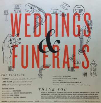 LP The Kickback: Weddings & Funerals