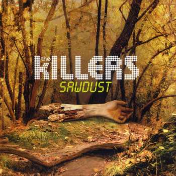 CD The Killers: Sawdust