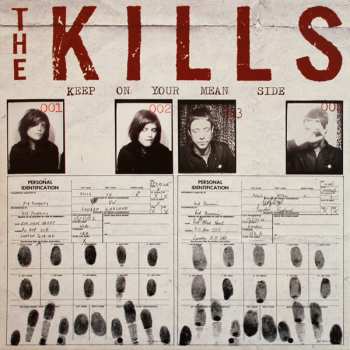 LP The Kills: Keep On Your Mean Side CLR