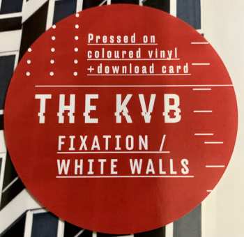 LP The KVB: Fixation / White Walls CLR