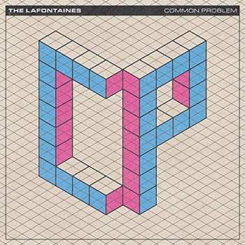 Album The Lafontaines: Common Problem