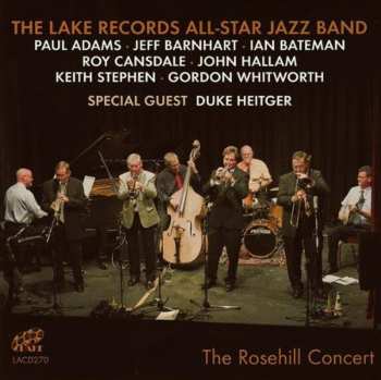 Album The Lake Records All-Star Jazz Band: The Rosehill Concert