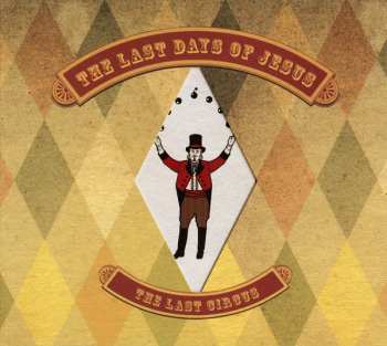 Album The Last Days Of Jesus: The Last Circus