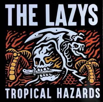 LP The Lazys: Tropical Hazards