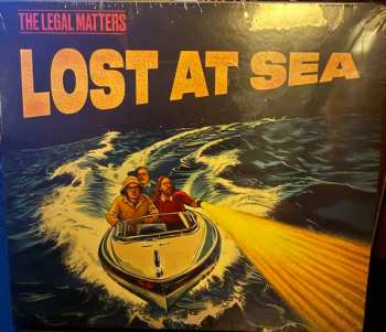 CD The Legal Matters: Lost At Sea