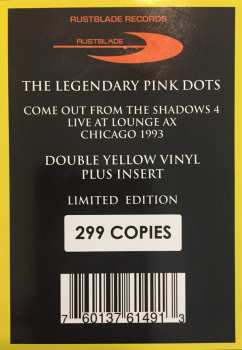 2LP The Legendary Pink Dots: Come Out From The Shadows 4​ - ​Live At Lounge Ax Chicago 1993 LTD | NUM | CLR