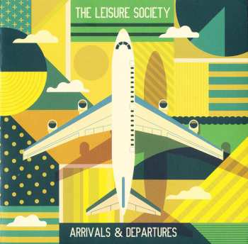 2CD The Leisure Society: Arrivals & Departures