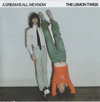CD The Lemon Twigs: A Dream Is All We Know