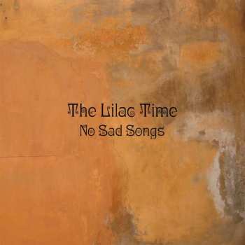 CD The Lilac Time: No Sad Songs