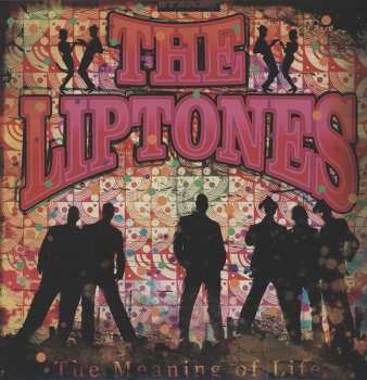 LP The Liptones: The Meaning Of Life