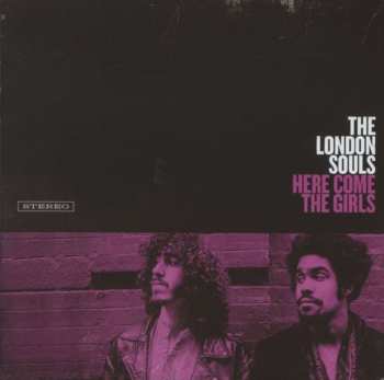 Album The London Souls: Here Come The Girls