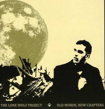 Album The Lone Wolf Project: Old words, new chapters