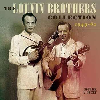 Album The Louvin Brothers: The Louvin Brothers Collection 1949-62