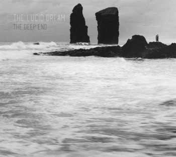 LP The Lucid Dream: The Deep End